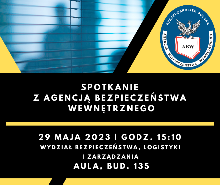 Grafika informująca o spotkaniu z Agencją Bezpieczeństwa Wewnętrznego na Wydziale WLO Wojskowej Akademii Technicznej w Warszawie