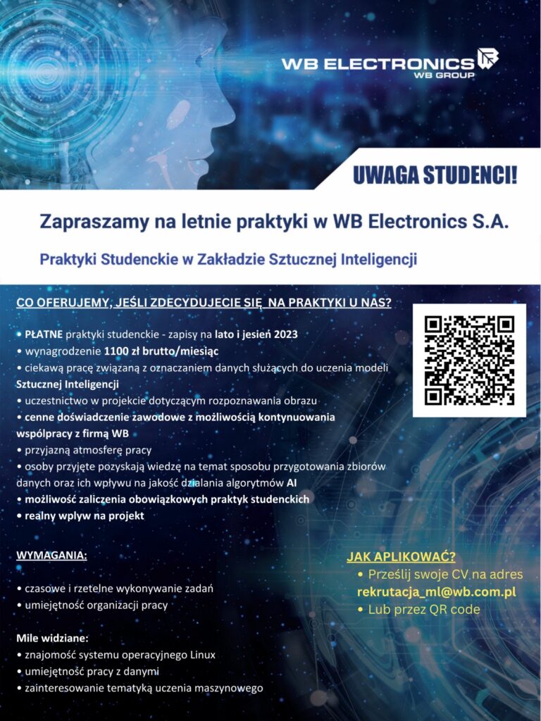 Grafika reklamująca praktyki LETNIE studenckie WB ELECTRONICS. Niebiesko-Białe tło. Napisy koloru białego. kod QR, NA grafice widoczna jest bokiem głowa robota.