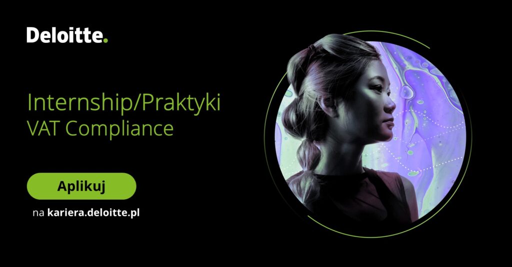 Grafika promująca praktyki/ Internship VAT Compliance. Czarne tło, biało - limonkowe napisy. Postać dziewczyny w okręgu od klatki piersiowej w górę.