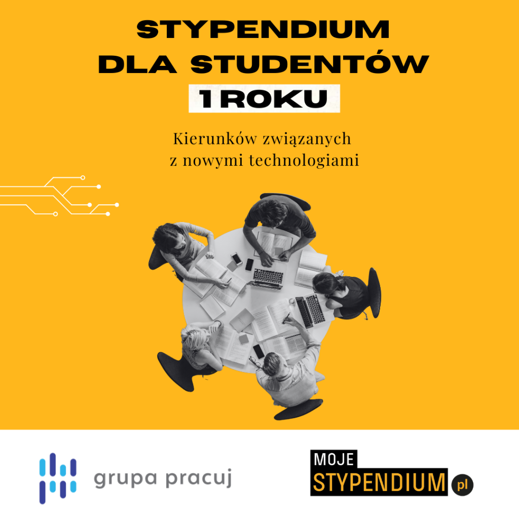 Grafika przedstawia widok z góry na okrągły stół przy którym siedzi piątka młodych ludzi. Maja pootwierane laptopy oraz notatniki. Grafika jest w kolorze żółtym z czarnymi napisami. Jest to reklama grupy pracuj MojeStypendium. Tekst na grafice: Stypendium dla studentów 1 roku, kierunków związanych z nowymi technologiami.