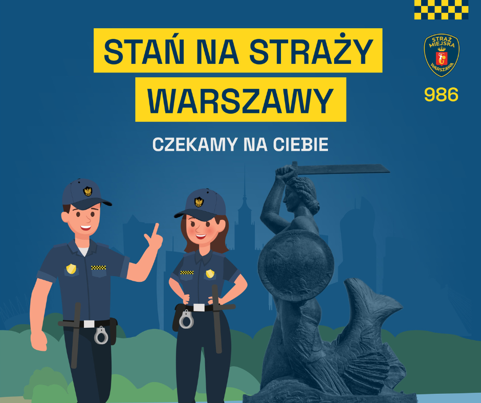 Grafika przedstawiająca rysunkowe postaci policjantów. kobiety i menżczyzny ubranych służbowo. Są uśmiechnięci. w tle grafiki widać syrenkę Warszawską a w oddali budynki w centrum miasta. Niebieskie tło. Niebiesko białe napisy na żółtym tle.