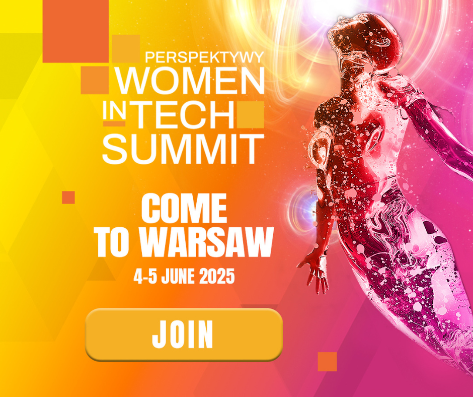 Grafika promująca wydarzenie, konferencję dla kobiet ,,Perspektywy Women in Tech Summit Come to Warsaw 4-5 june 2025 Join. Na grafice przedstawiony zarys postaci - człowieka - grafika komputerowa. Kolory na grafice są żółto - różowe.
