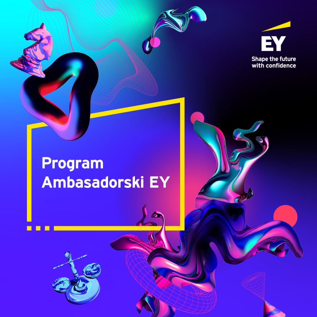 Grafika promująca program Ambasadorski EY. Grafika jest koloru granatowo szafirowego. Elementy graficzne pojawiają się na grafice, mieniące się różnymi kolorami. Na środku przy lewej stronie jest narysowana pusta ramka geometryczna koloru żółtego, a w niej widniej napis: ..Program Ambasadorski EY".